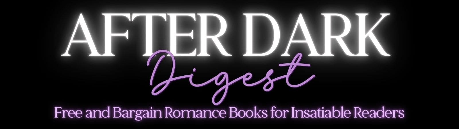 After Dark Digest
